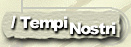 I Tempi Nostri