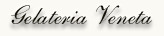 Gelateria Veneta