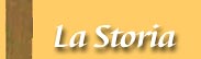 La Storia